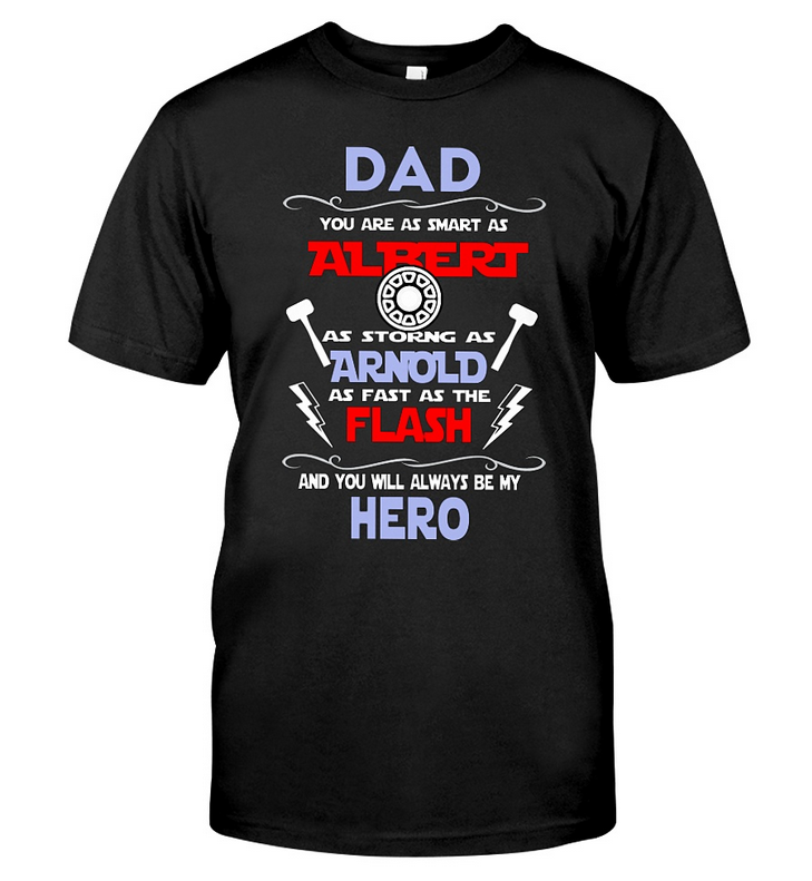 My Hero Dad T-Shirt