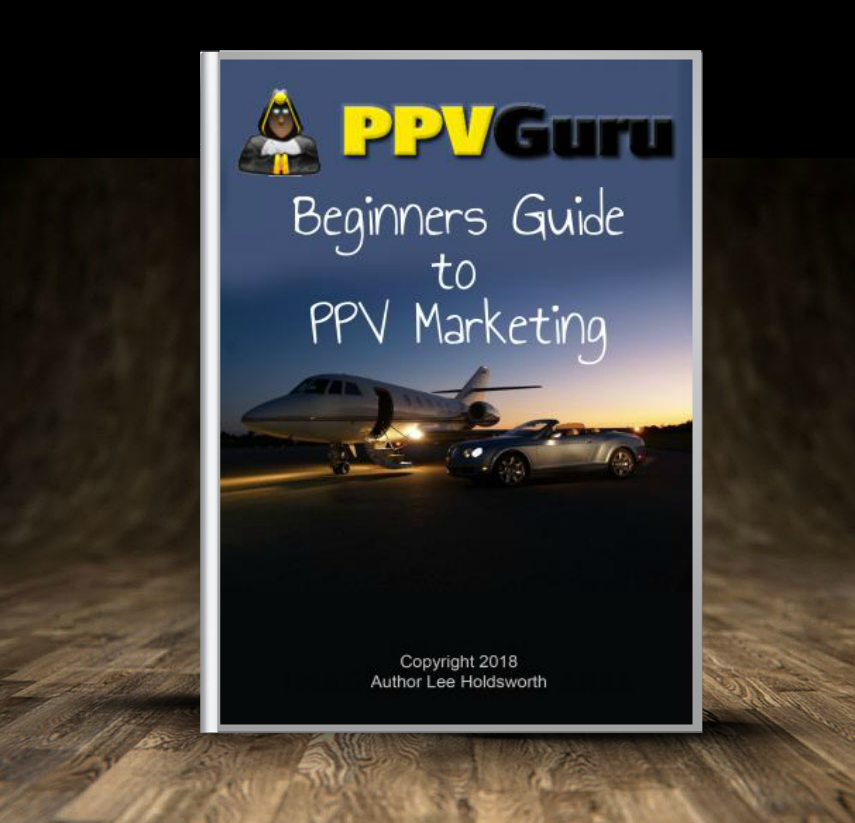 Beginners ULTIMATE Guide to CPA PPV Marketing